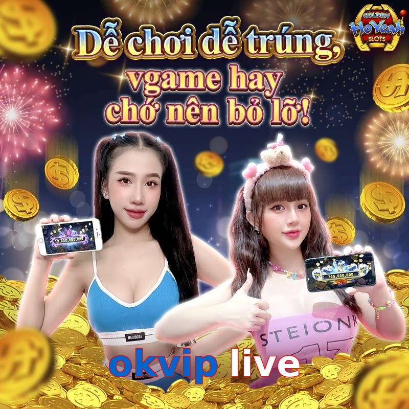 okvip live