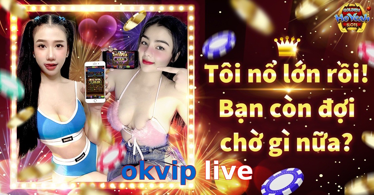 okvip live