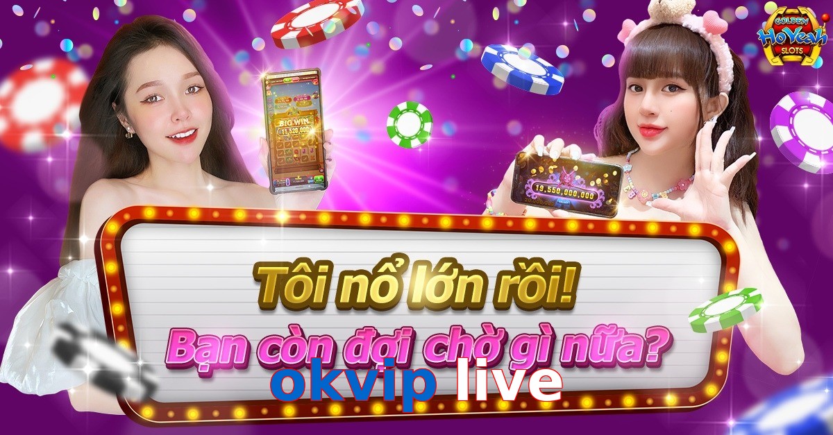 okvip live
